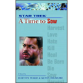 Star Trek: The Next Generation: Time #3: A Time to Sow - Paperback