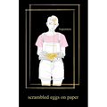 Scrambled Eggs on Paper - Paperback