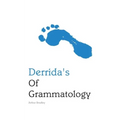Derrida's of Grammatology - Paperback