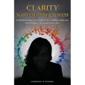 Clarity Manifestation & Results - Paperback