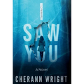 I Saw You - Hardcover