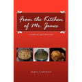 From the Kitchen of Mr. James - Hardcover