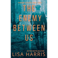 The Enemy Between Us: Shadow Stalkers Book Three - Paperback