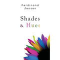 Shades & Hues - Paperback