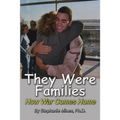 They Were Families: How War Comes Home - Paperback