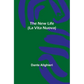 The New Life (La Vita Nuova) - Paperback