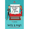 Dedicated to the One I Love - Paperback