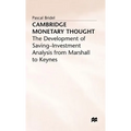 Cambridge Monetary Thought - Hardcover
