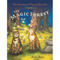 The Magic Forest - Hardcover