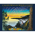 California's Wild Coast: Poetry, Prints, and History - Paperback