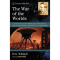 The War of the Worlds: A Critical Text of the 1898 London First Edition, with an Introduction, Illustrations and Appendices - Paperback