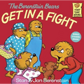 The Berenstain Bears Get in a Fight - Hardcover