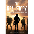 The Real Story: Cambodia and South Vietnam 1953-1970 - Paperback
