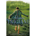 Milk Glass Moon - Paperback