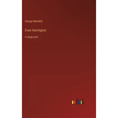 Evan Harrington: in large print - Hardcover