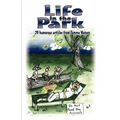 Life in the Park - Paperback