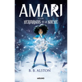 Amari Y Los Hermanos de la Noche / Amari and the Night Brothers - Paperback