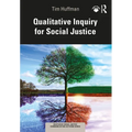 Qualitative Inquiry for Social Justice - Paperback