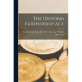 The Uniform Partnership Act - Paperback