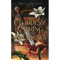 A Goddess of Spring and Shadows - Paperback