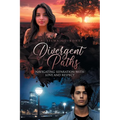 Divergent Paths: Navigating Separation with Love and Respect - Paperback