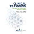 Clinical Reasoning: Coaching the Struggling Medical Learner - Paperback