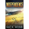 Independence: Book One of the Legacy Ship Trilogy - Paperback