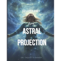 Deliverance From Astral Projection - Paperback