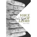 Voice of Glory: The Life and Work of Davis Grubb - Hardcover