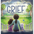 Grief: Book 5 in the "Ellie Asks" series - Hardcover