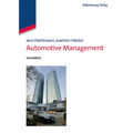Automotive Management: Navigating the Next Decade of Auto Industry Transformation - Paperback