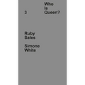 Who Is Queen? 3: Ruby Sales, Simone White - Hardcover