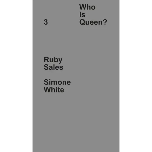 Who Is Queen? 3: Ruby Sales, Simone White - Hardcover
