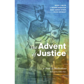 The Advent of Justice: A Book of Meditations - Paperback