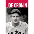 Joe Cronin: A Life in Baseball - Paperback