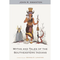 Myths and Tales of the Southeastern Indians - Paperback