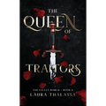 Queen of Traitors (Hardcover) - Hardcover