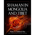 Shaman in Mongolia and Tibet - Paperback