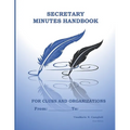 Secretary Minutes Handbook for Clubs or Organizations - Paperback