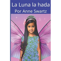 La Luna la Hada - Paperback