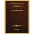 The Wonderful Visit - Hardcover