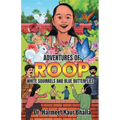 Adventures of Roop: White Squirrels and Blue Butterflies - Paperback
