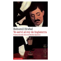 Yo Servi Al Rey de Inglaterra - Paperback