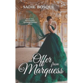 An offer from the Marquess - Paperback