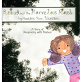 Robin and the Marvelous Maple - Hardcover