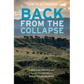 Back from the Collapse: American Prairie and the Restoration of Great Plains Wildlife - Paperback