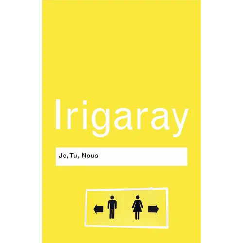 Je, Tu, Nous: Towards a Culture of Difference - Paperback