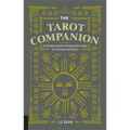 The Tarot Companion: A Portable Guide to Reading the Cards for Yourself and Others - Hardcover