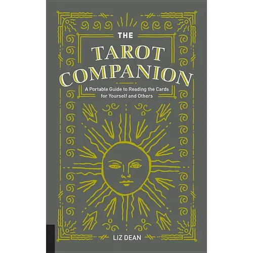 The Tarot Companion: A Portable Guide to Reading the Cards for Yourself and Others - Hardcover