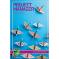Project Manager: Careers in IT project management - Paperback